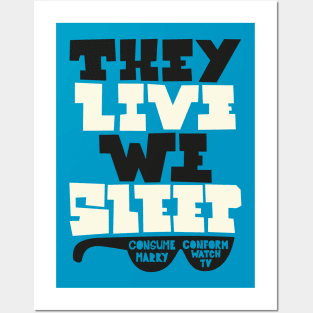They Live - Underground movie Shirt design. Typography art. Posters and Art
